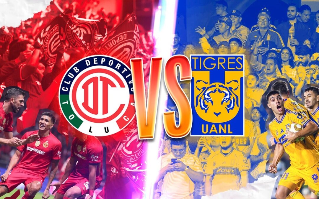 Tigres y Toluca: La Clave del Bicampeonato en la Final de la Liga MX
