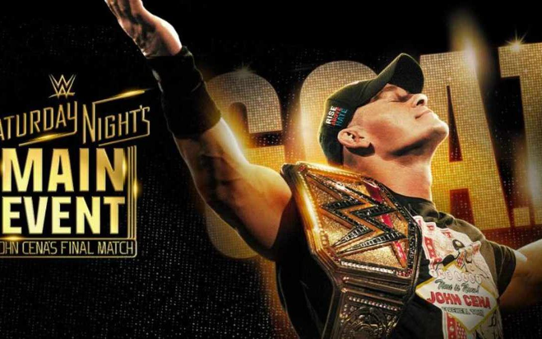 Retiro de John Cena: Transmisión y Luchadores en WWE Saturday Night’s Main Event